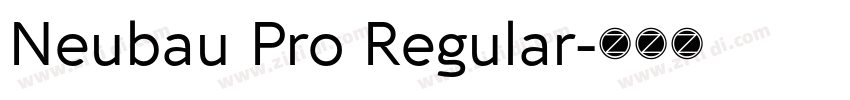 Neubau Pro Regular字体转换